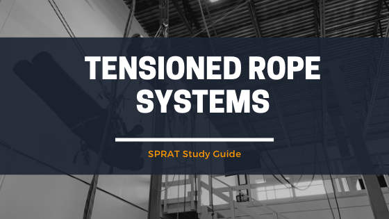 Tensioned Rope Systems